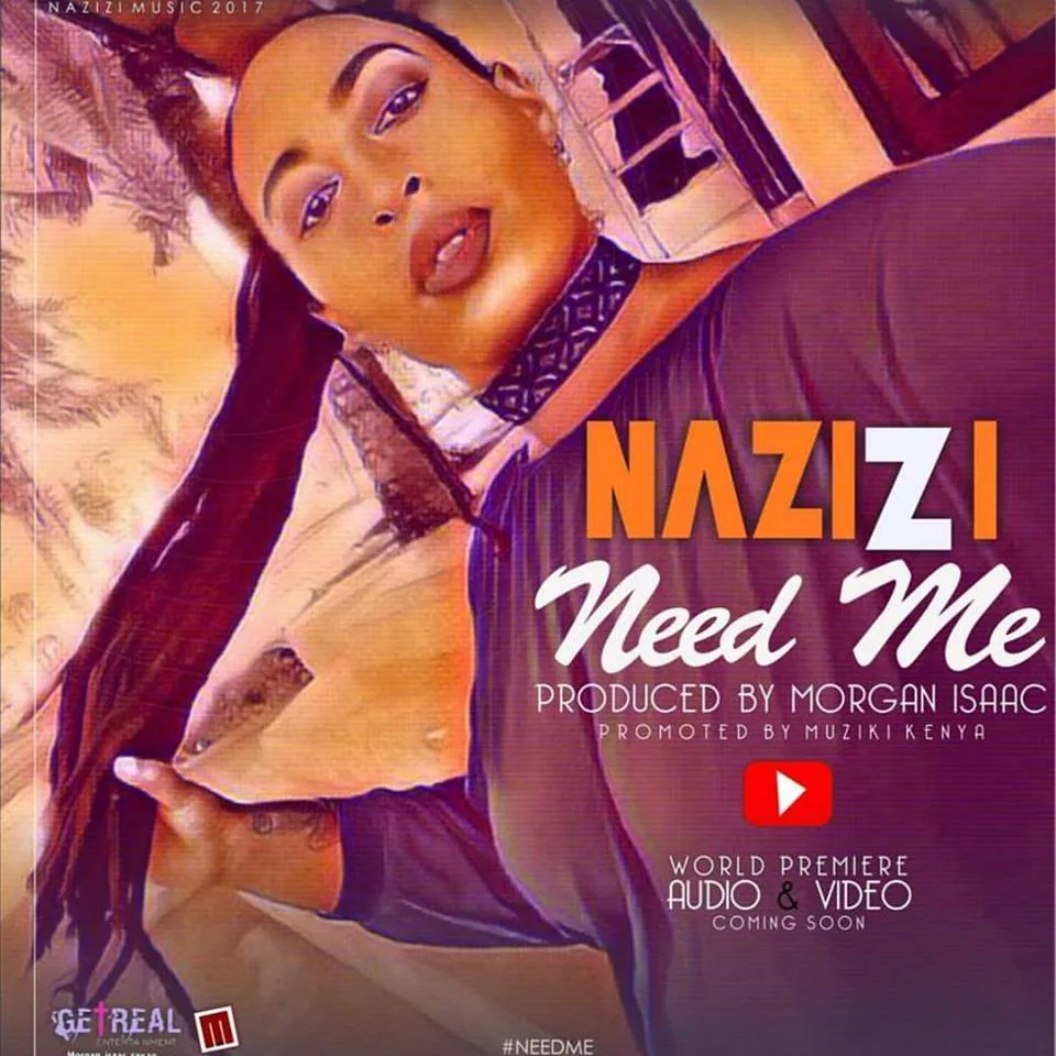 Nazizi New Song Need Me Official HD Video