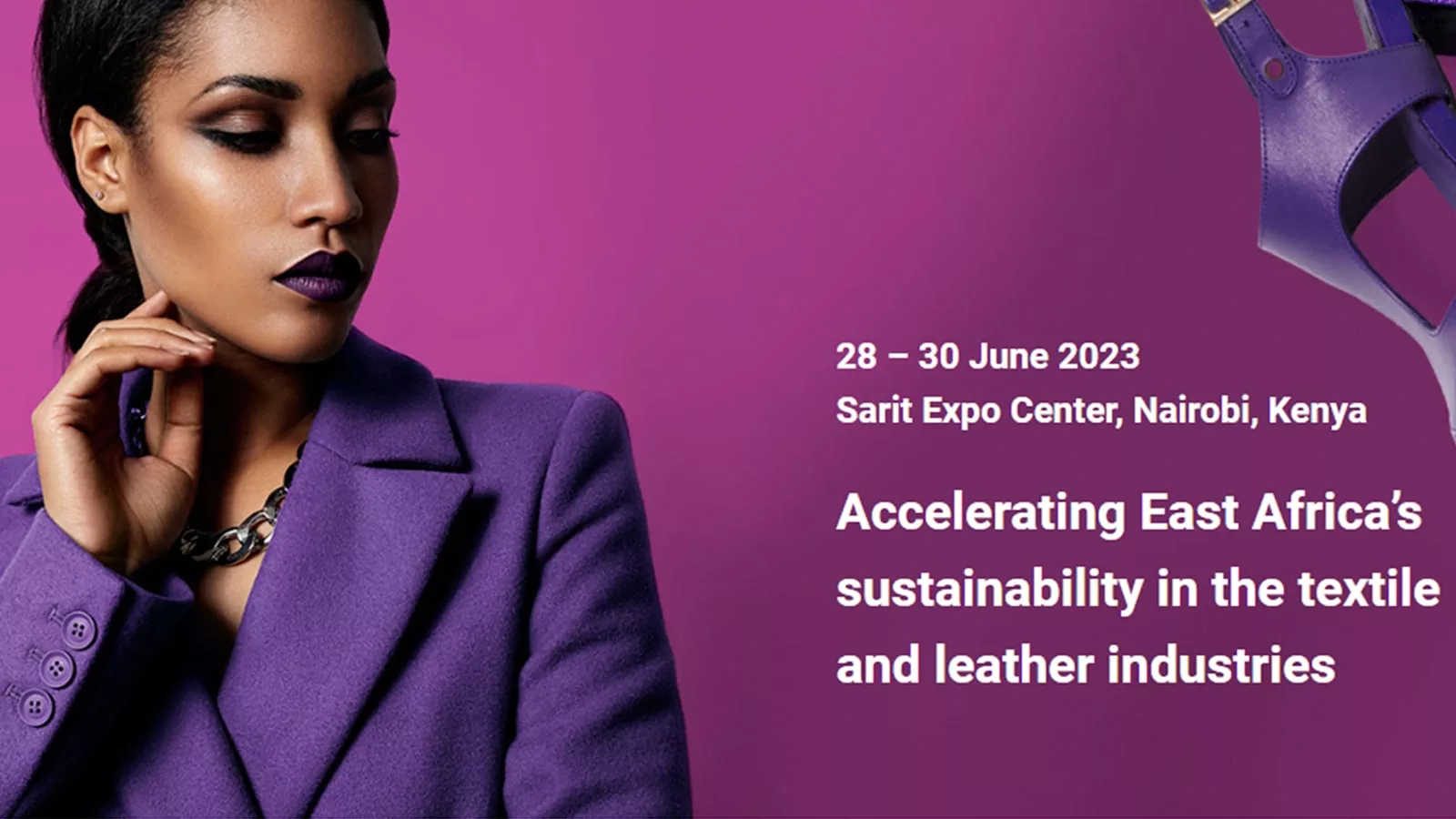 Opening Ceremony For The East Africa Textile And Leather Week (EATLW) 2023