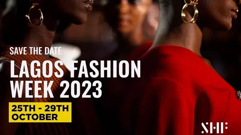 The 2023 Schedule for Lagos Fashion Week is Announced